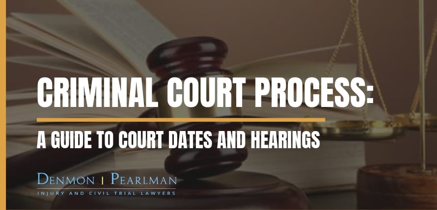 Criminal Court Process